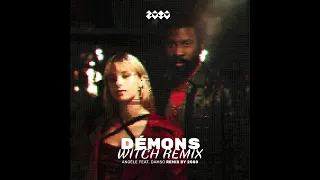 Angèle - Démons feat. Damso (2080 witch remix)