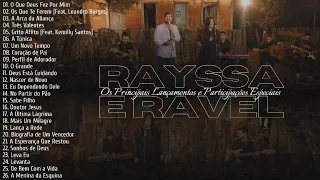 Rayssa e Ravel As Melhores [Os Principais Lançamentos e Participações Especiais]