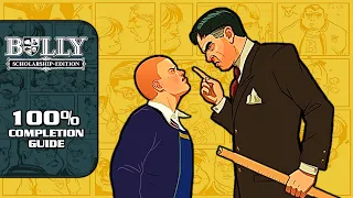 Bully: Scholarship Edition - 100% Completion Guide