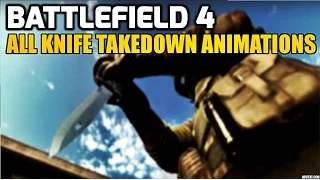 ALL knife takedown animations | Battlefield 4