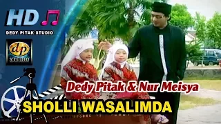 Sholawat Jawa Banyumasan ~ MALEM JUMAT (Sholli Wasalimda) # Dedy Pitak & Nur Meisya