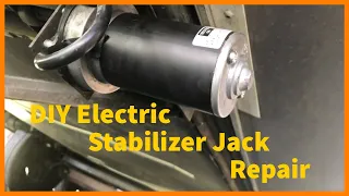 DIY Electric Stabilizer Jack Motor Repair