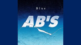 AB's (AB's Blue) - Rhythm Of The Universe