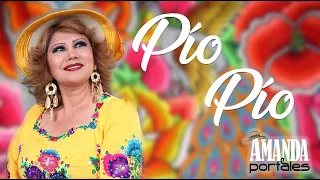 PIO PIO - AMANDA PORTALES