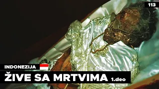 ŽIVOT SA MRTVIMA 1.deo | TANA TORAJA | Indonezija putopis