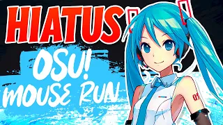 Hatsune Miku: Hiatus | Osu! 1 Miss!!