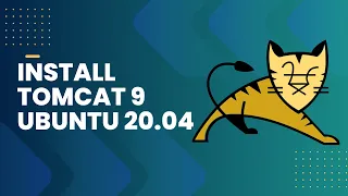 Install Tomcat9 in Ubuntu 20.04