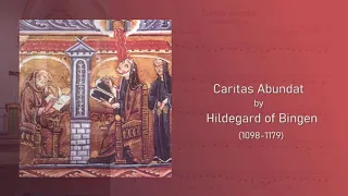 Lumina: Medieval music - Caritas abundat by Hildegard of Bingen (C12) - live performance with score