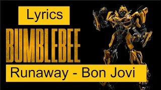 Ost. Bumblebee Movie | Runaway - Bon Jovi ( Lyrics ) | Soundtrack Lirik Lagu