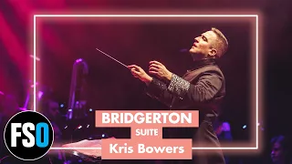 FSO - Bridgerton - Suite (Kris Bowers)