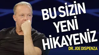 Bu Sizin Yeni Hikayeniz - Dr. Joe Dispenza Türkçe Seslendirme