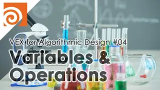 [VEX for Algorithmic Design] E04 _ Variables and Operations