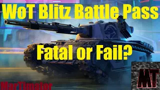 Battle Pass: Fatal or Fail? | WoT Blitz