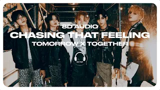 TXT (투모로우바이투게더) - Chasing That Feeling [8D AUDIO] 🎧USE HEADPHONES🎧