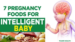 7 Foods to improve baby's brain during pregnancy