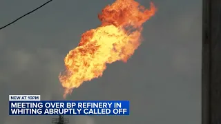 IDEM abruptly cancels environmental meeting on Whiting BP oil refinery