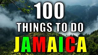 100 Things to do in JAMAICA | Jamaica Travel Guide