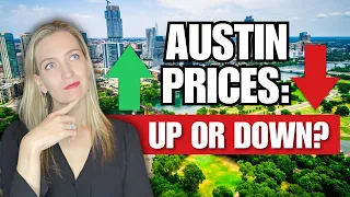 Will Austin Home Prices In 2024 Rise or Fall?