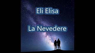 Eli Elisa - La Nevedere (Cover @ANDIAOfficial)