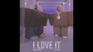 i love it-kanye west and lil pump (sped up / instrumental)