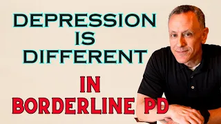 Depression is Different for Those with Borderline Personality Disorder (BPD)