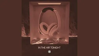 In The Air Tonight (8D Audio)