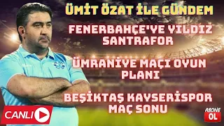 FENERBAHÇE SANTRAFOR TRANSFERİ YAPACAK  JESUS'UN ÜMRANİYE PLANI NE?