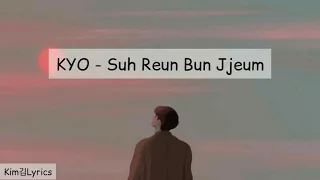 Kyo - suh reun Bun Jjeum Ost My Girl [Hangul|Rom|Sub Indonesia Lyrics]