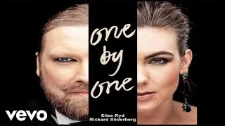 Elize Ryd, Rickard Söderberg - One By One