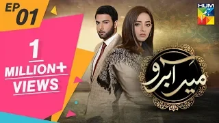 Meer Abru Episode #01 HUM TV Drama 3 April 2019