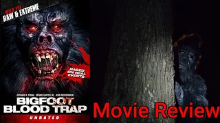 Bigfoot: Blood Trap (2019) - Movie Review