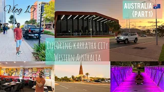 Australia || exploring the karratha city in Western Australia || travel vlog of Australia