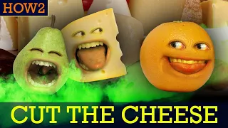 HOW2: How to Cut the Cheese!