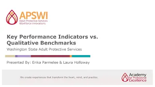 APS Leaders Institute Evaluation Part I: Key Performance Indicators & Qualitative Benchmarks