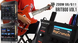 Zoom G11 / G6 Patches | Brit800 vol1 | Playthrough