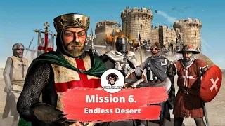 Stronghold Crusader - Mission 6 Endless Desert | Speed Run (Crusader Trail)