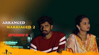 Arranged Marriage Season 2   Episode - 03