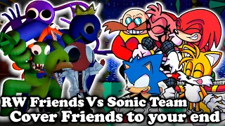 FNF | Rainbow Friends Vs Sonic Team | Cover Friends to your end | Mods/Hard |