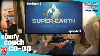 ~(°▽°)~* Helldivers 2 co-op, cozy on the couch (Englitch Sunday)