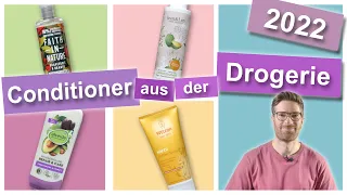 Conditioner aus der Drogerie 2022, meine Empfehlungen