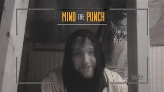 "Secret Mission" - Mind The Punch