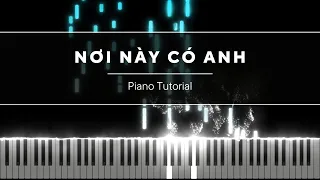 NƠI NÀY CÓ ANH  |  PIANO | SƠN TÙNG _ MTP