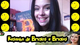 Resenha de Bruxos e Bruxas - Livro 1