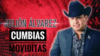 La mejores cumbias de julion alvarez