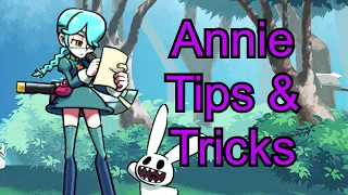 Skullgirls Annie Tips & Tricks