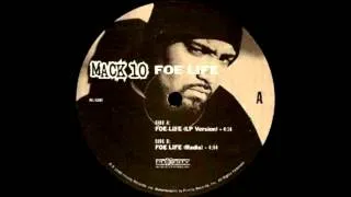 Mack 10 - Foe Life