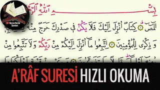 Quick Reading of Surah Al-Araf (Surah Al-Quran)