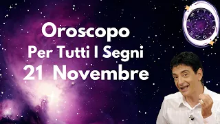 Martedì 21 Novembre - Oroscopo Paolo Fox: Le previsioni segno per segno - Quali sono i tuoi segni