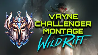 VAYNE MONTAGE WILD RIFT | CHALLENGER VAYNE MONTAGE | WILD RIFT