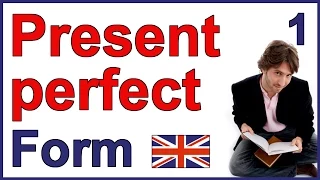 Present Perfect tense | Part 1 - Form